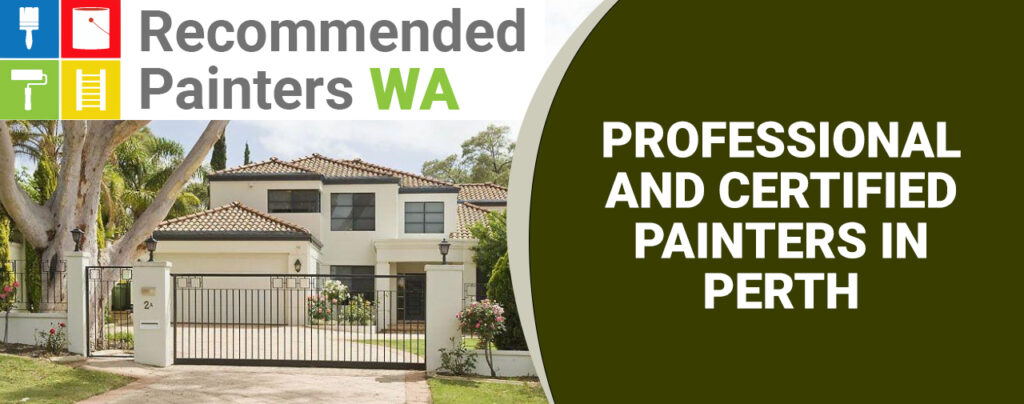 Highly Experienced Perth Painters